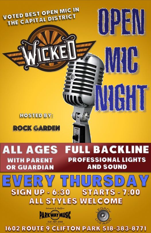 Wicked Open Mic Hosted by Rock Garden, Wicked Eatery Pub and Entertainment, Clifton Park, 20 May