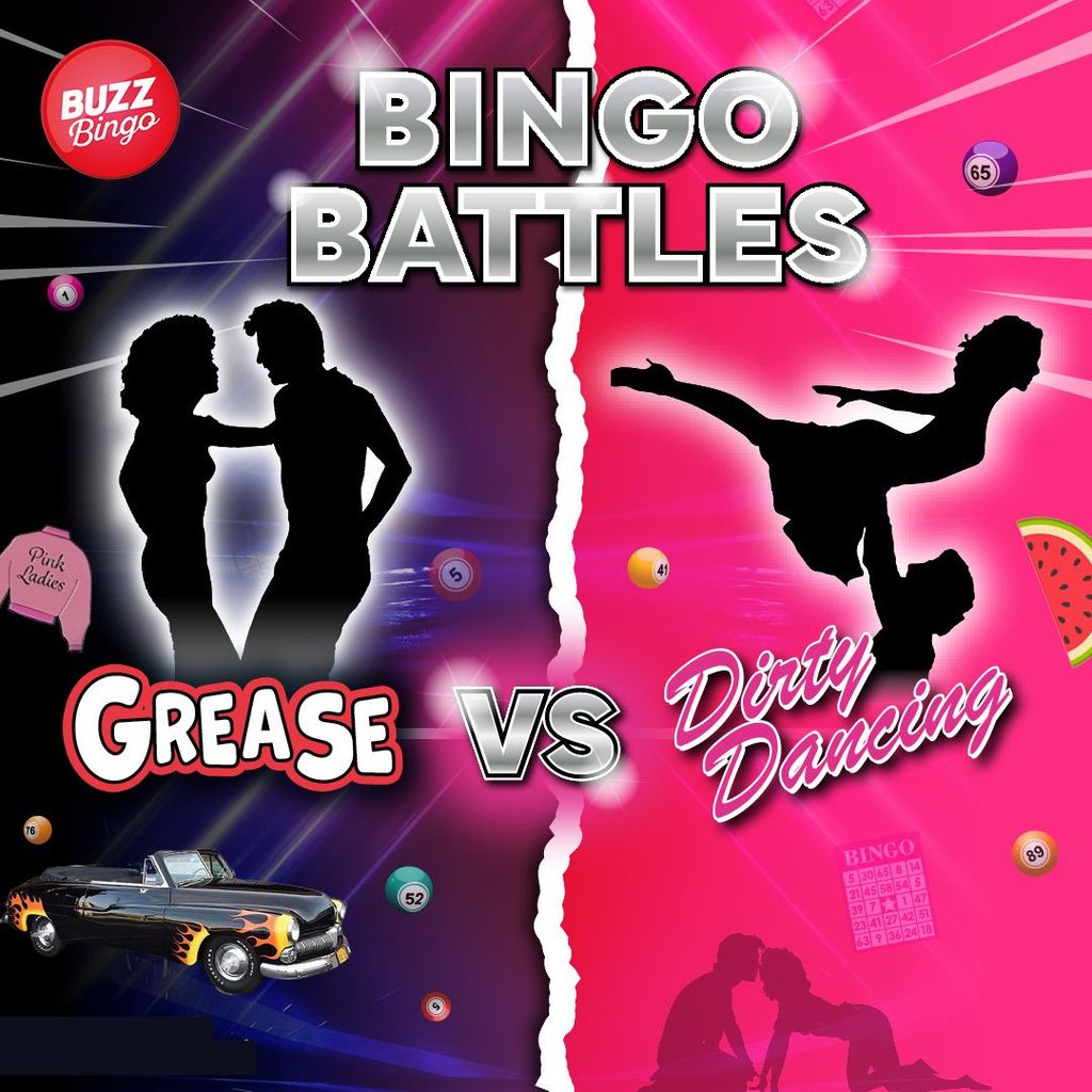 Bingo Battles Grease vs Dirty dancing Lincoln 13/5/23, Buzz Bingo