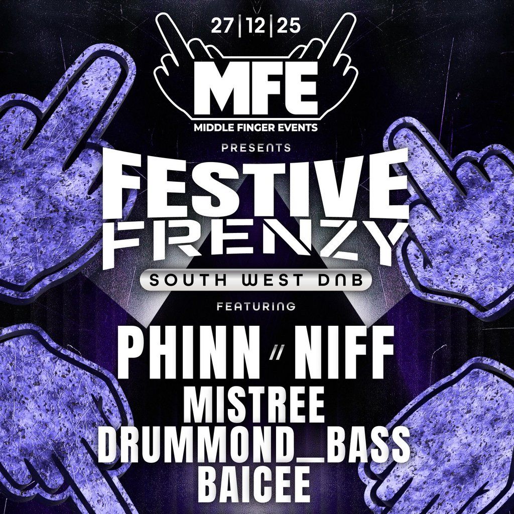 MFE presents: Festive Frenzy DnB showcase, 27 December | Event in Torquay | AllEvents