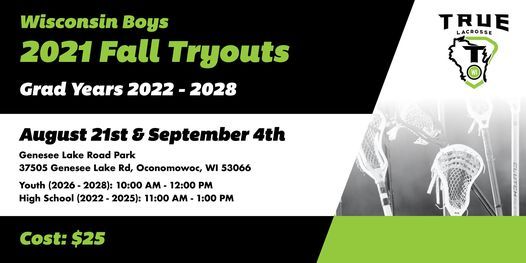 True Wisconsin 2021 2022 Fall Tryouts Genesee Lake Park Oconomowoc September 4 2021 Allevents In Lacrosse Center Events 2022