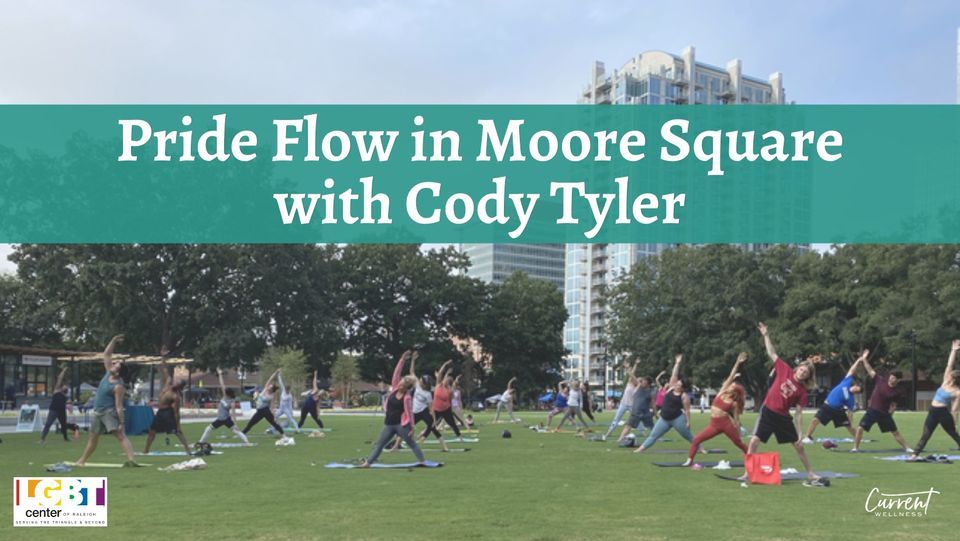 Pride Flow in Moore Square with Cody Tyler, Moore Square, Downtown