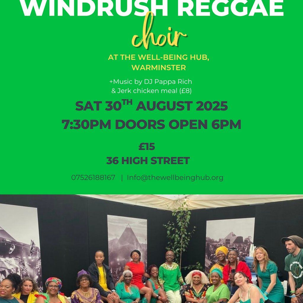 Windrush Reggae Choir at The Well-being Hub, Warminster, 30 August | Event in Warminster | AllEvents