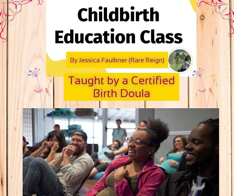 Childbirth Education Class January 8 2022 Online Event Allevents In Reign Schedule 2022