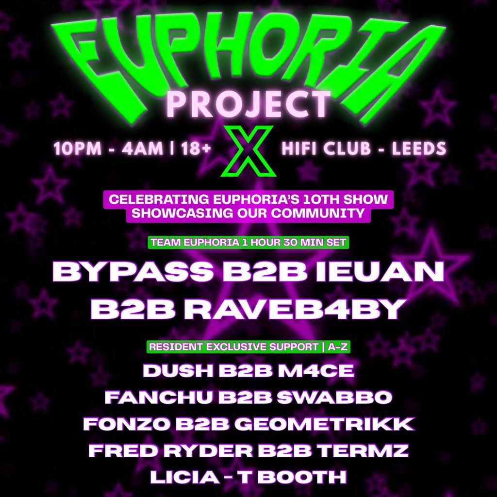 Euphoria: PROJECT X, 30 August | Event in Leeds | AllEvents