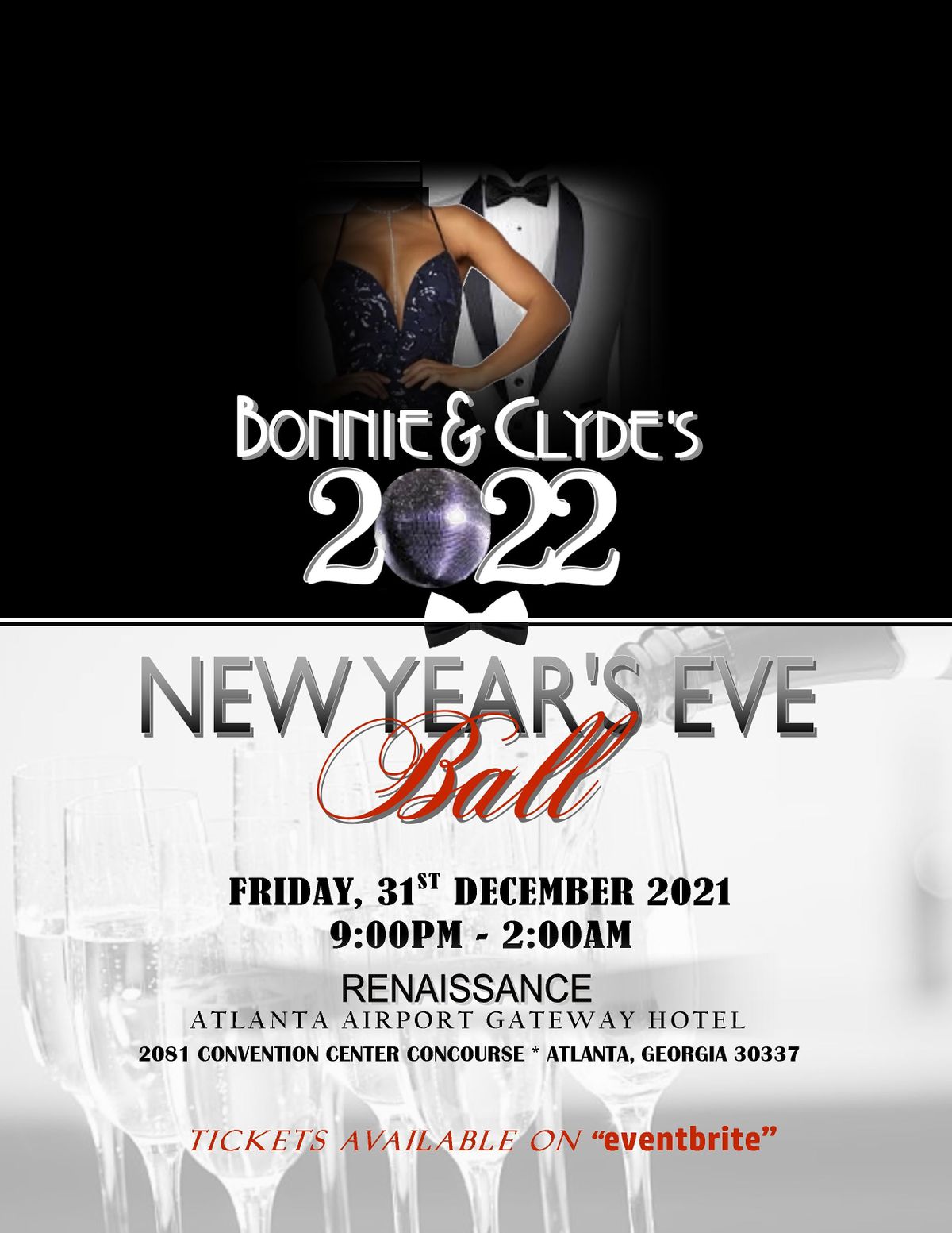 Bonnie Clydes 2022 New Years Eve Ball Renaissance Atlanta Airport Gateway Hotel December 31 To January 1 Allevents In Bonnie And Clyde Festival 2022