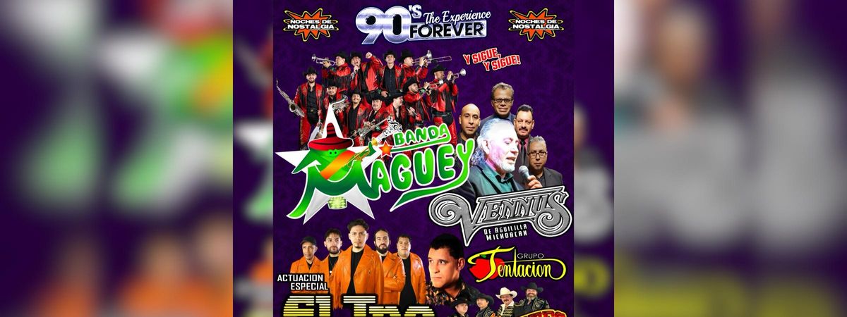 BANDA MAGUEY, GRUPO VENNUS, GRUPO EL TIEMPO, LOS CADETES DE LINARES & GRUPO TENTACION, 17 May | AllEvents