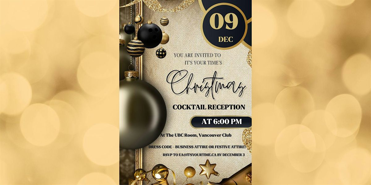 It's Your Time Business's Christmas Cocktail Party, 9 December | Event in Vancouver | AllEvents
