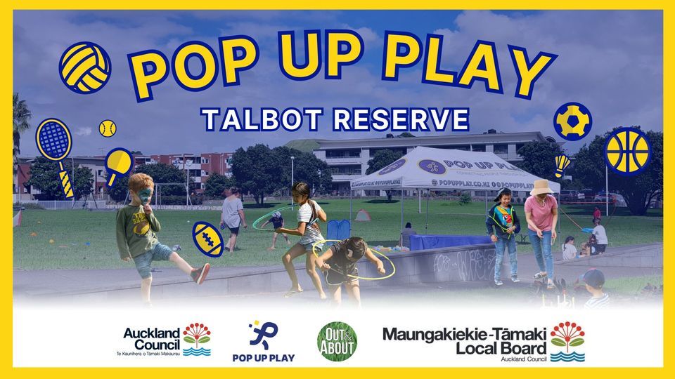 Pop up Play - Talbot Reserve. 18th Jan 2024. FREE community activation ...