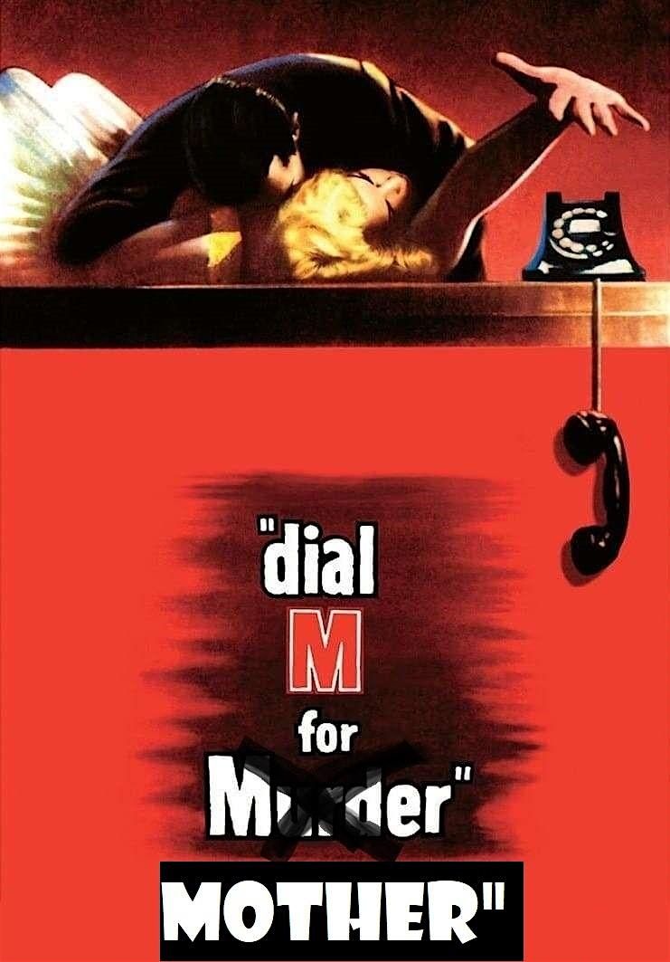 Dial M for Mother, 17 January | Event in Stahlstown | AllEvents