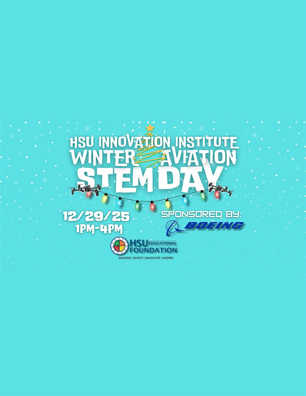 HSU Innovation Institute Winter Aviation STEM Day Crestview