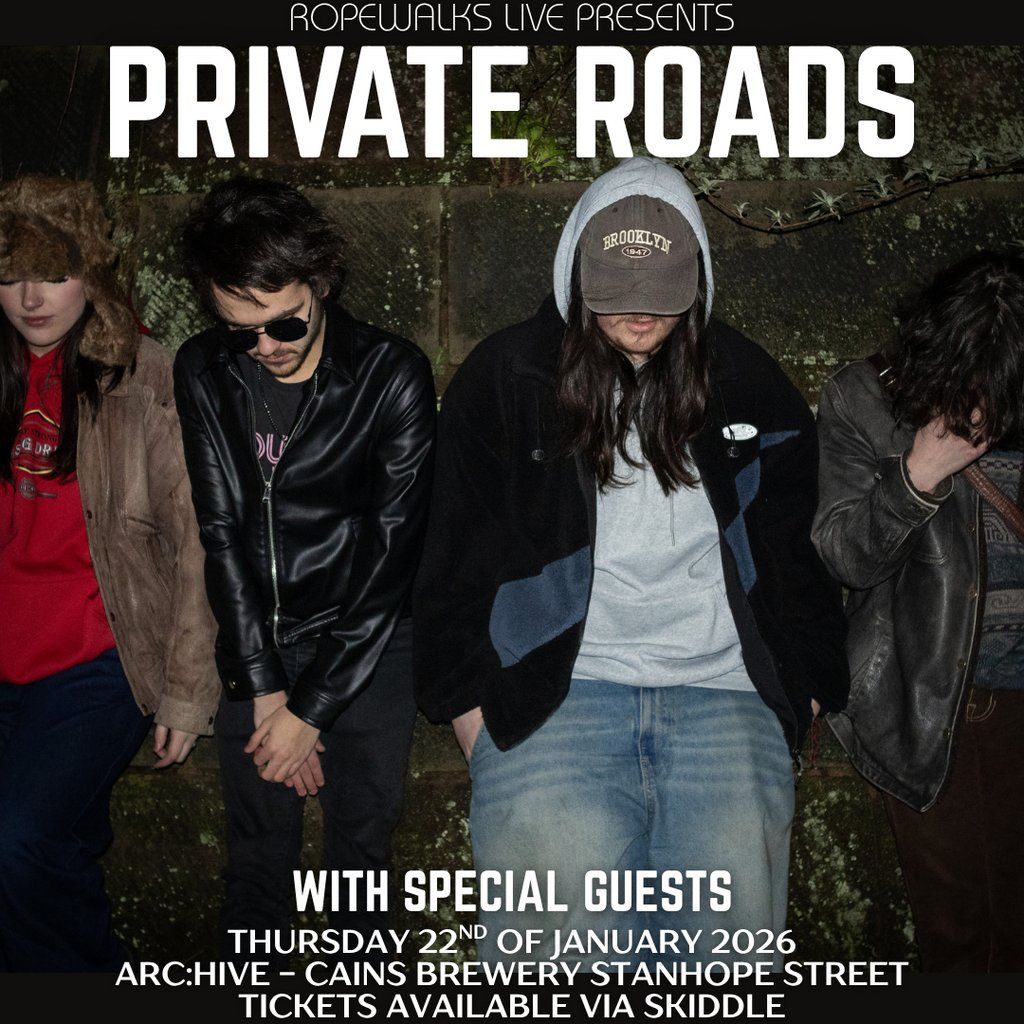 Private Roads With Special Guests, 22 January | Event in Liverpool | AllEvents