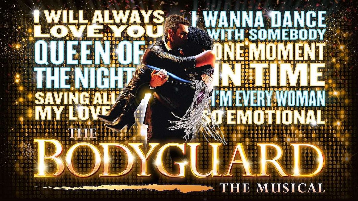The Bodyguard - The Musical, 23 October | Event in Manchester | AllEvents