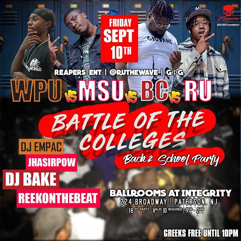 Battle Of The Colleges Back To School Party Integrity Masonic Lodge Paterson September 17 To September 18 Allevents In Empac Events 2022