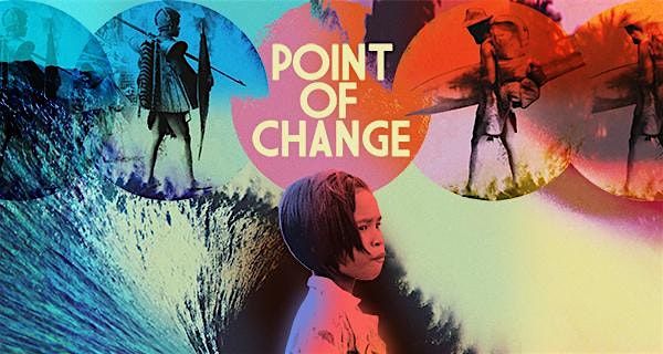 POINT OF CHANGE SCREENING | LAYBACK CINEMA @ BOMBIES, 17 December | Event in Freshwater | AllEvents