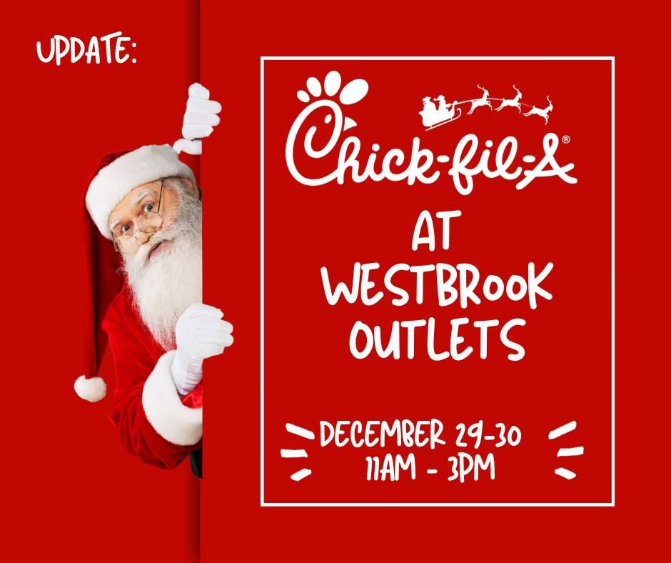 ChickfilA at Westbrook Outlets Extended, Westbrook Outlets, December