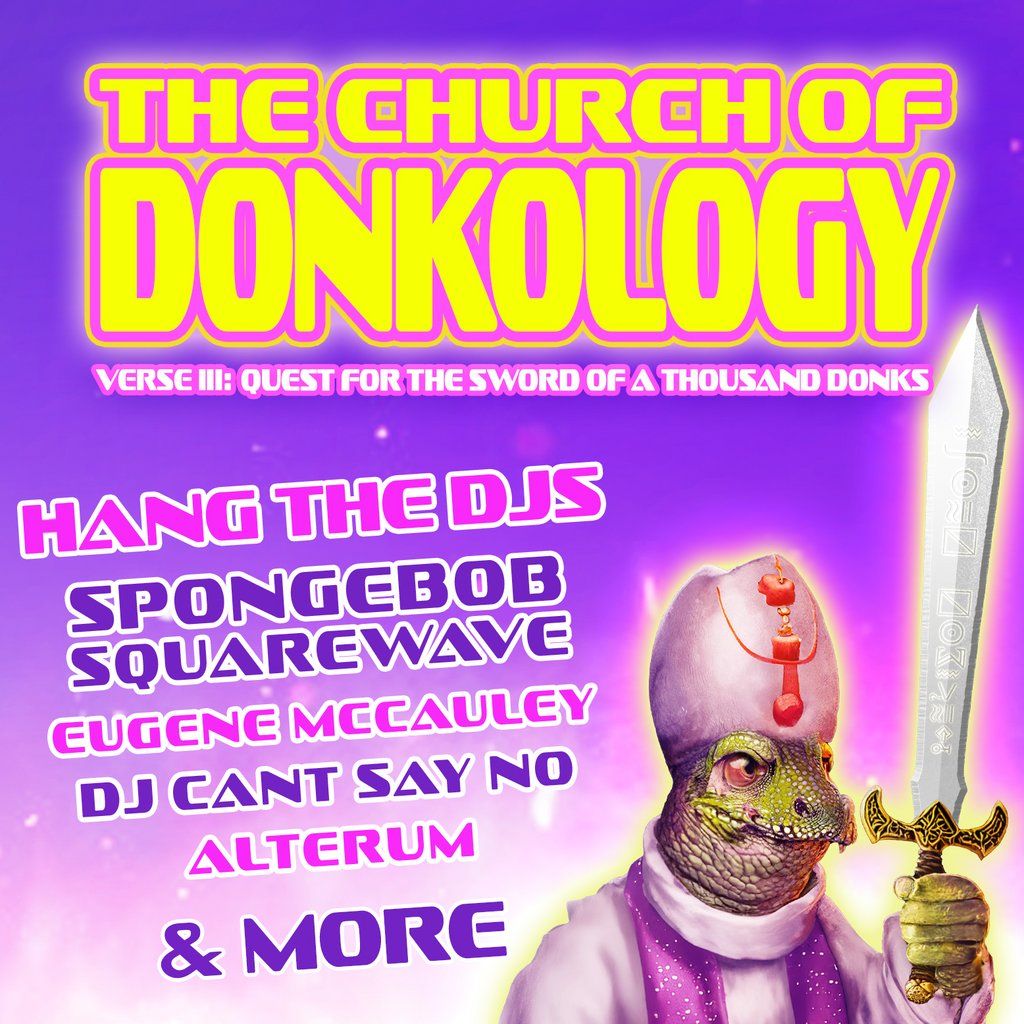 Church of Donkology 3: Quest for the Sword of a Thousand Donks, 18 October | Event in Leeds | AllEvents
