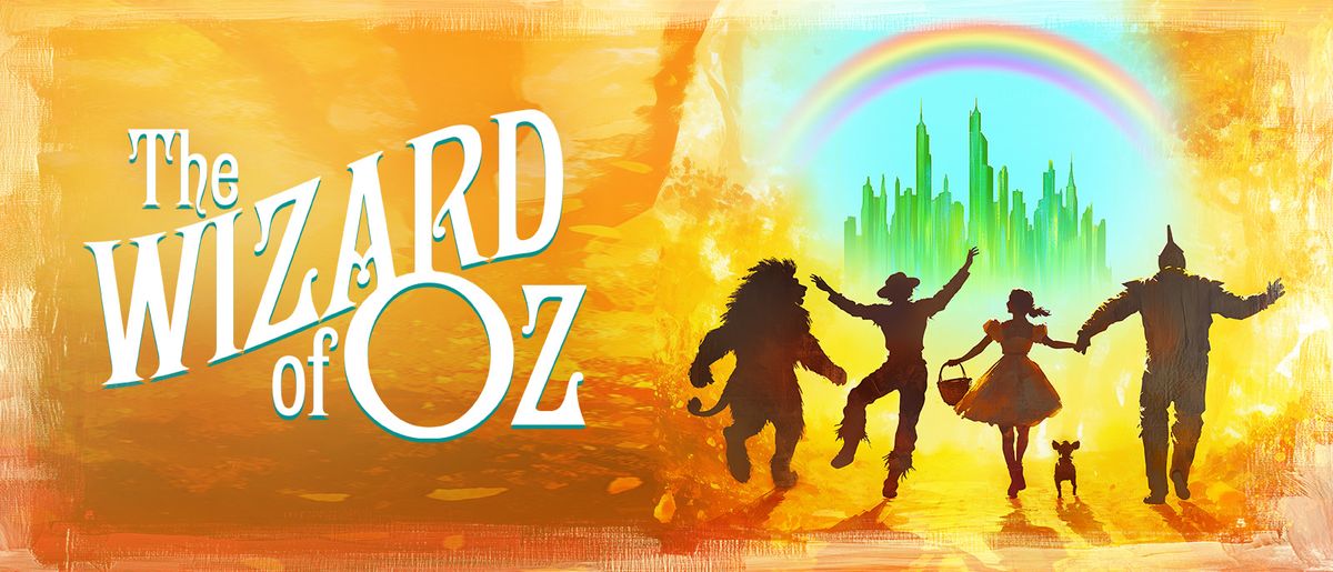 The Wizard of Oz, 26 March | Event in Peoria | AllEvents