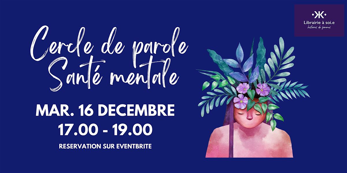 Cercle de parole sur la santé mentale, 16 December | Event in LYON | AllEvents