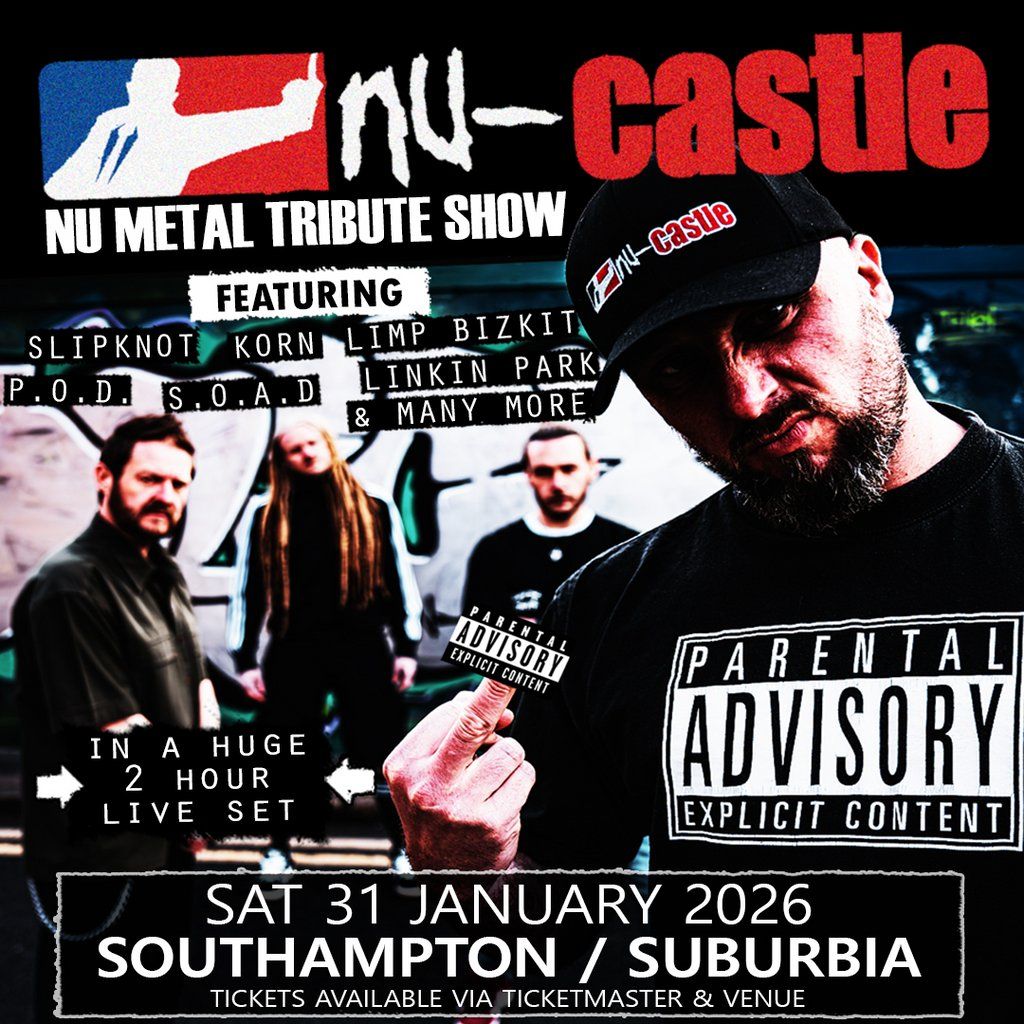 Nu-Castle - Nu-Metal Tribute, 31 January | Event in Southampton | AllEvents