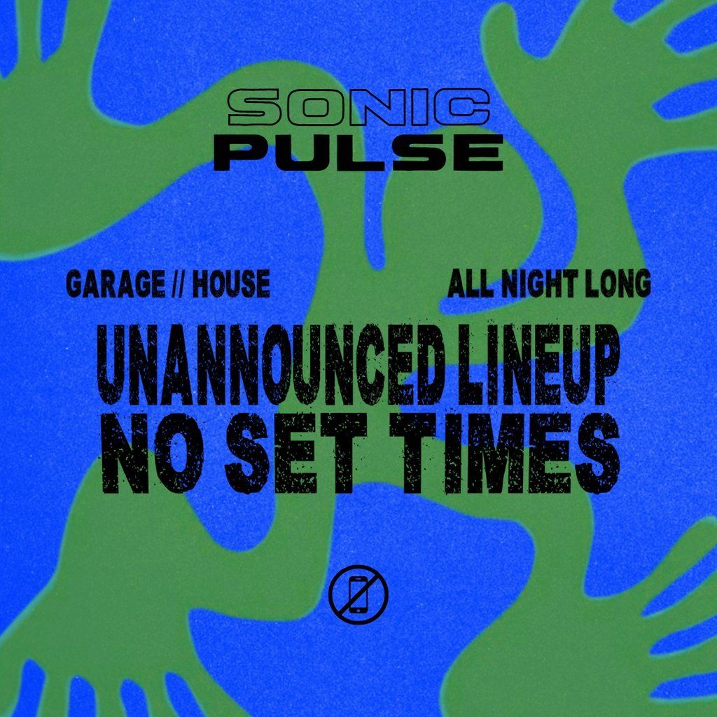 Sonic Pulse Presents Underground House // Garage ANL | Event in Manchester | AllEvents
