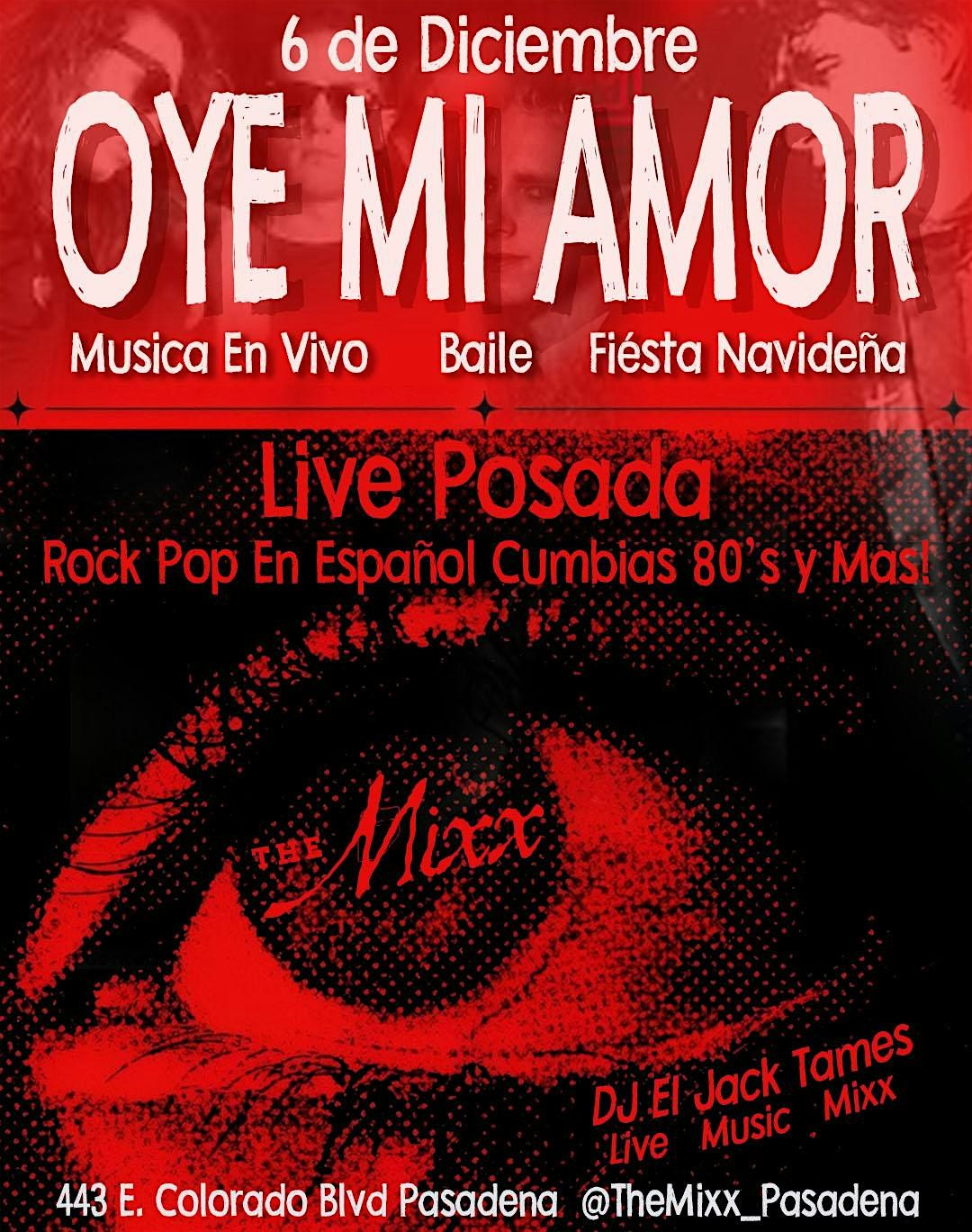 OYE MI AMOR. Live POSADA & Fiesta, 6 December | Event in Pasadena | AllEvents