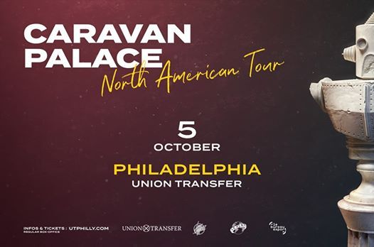 Caravan Palace At Union Transfer Philadelphia 10 5 Bala Cynwyd