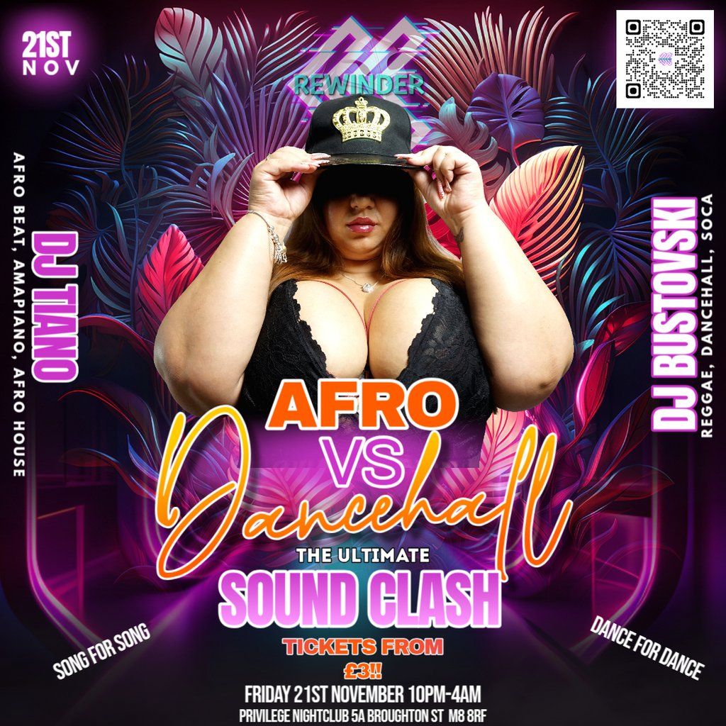 Afro vs Dancehall! Ultimate Soundclash!, 21 November | Event in Manchester | AllEvents