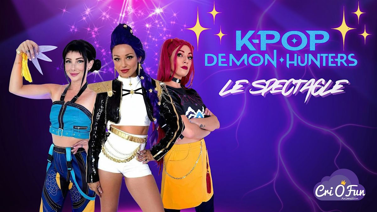 K-POP DEMON HUNTERS : LE SPECTACLE / GATINEAU, 8 February | Event in Gatineau | AllEvents