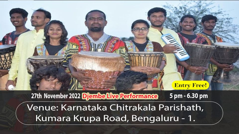 The Djembe Live Performance, Karnataka Chitrakala Parishath, Bangalore