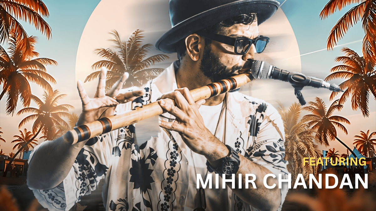 Cosy Jardin Presents Mihir Chandan