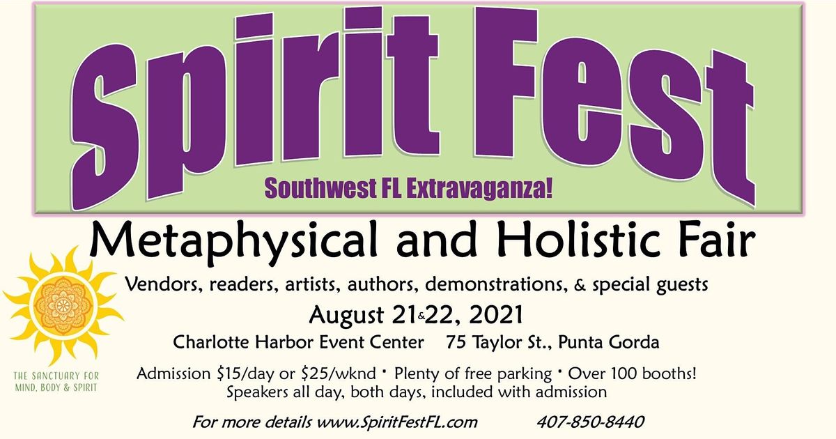 Spirit Fest Metaphysical & Holistic Fair Southwest Florida, Charlotte