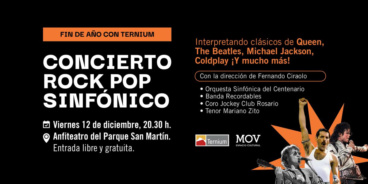 Fin de año con Ternium: Concierto Rock & Pop Sinfónico, 12 December | Event in San Nicolás de Los Arroyos