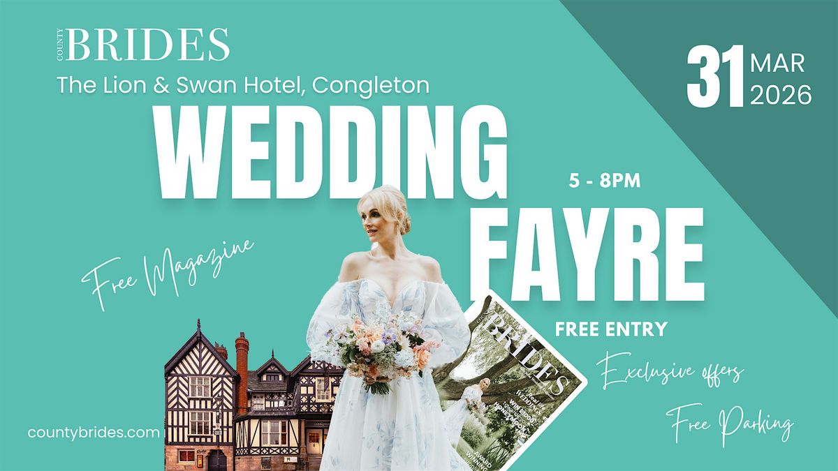 The Lion and Swan Hotel Wedding Fayre hosted by County Brides, 31 March | Event in Congleton | AllEvents