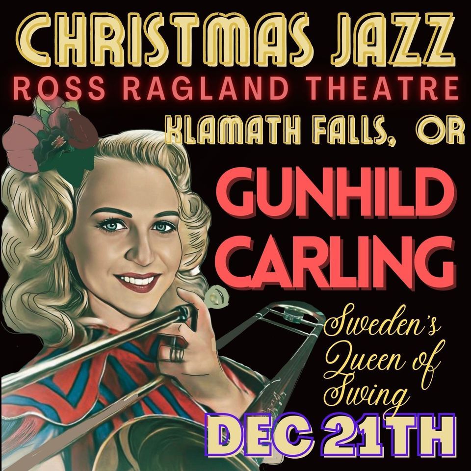 Klamath Falls, OR Gunhild Carling at Ross Ragland Theatre, The Ross