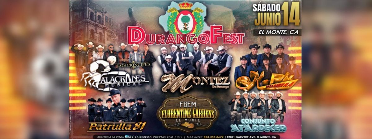 DURANGO FEST EN EL MONTE , 14 June | Event in El Monte | AllEvents