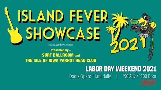 Island Fever Showcase Surf Ballroom Museum Clear Lake September 4 To September 5 Allevents In Surf Ballroom Schedule 2022