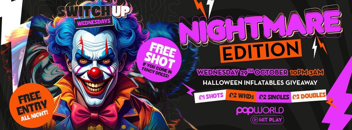 Switch Up Nightmare Addition, 29 October | Event in Southampton | AllEvents