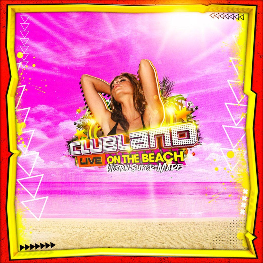Clubland Live On The Beach, 29 August | Event in Weston-super-Mare | AllEvents