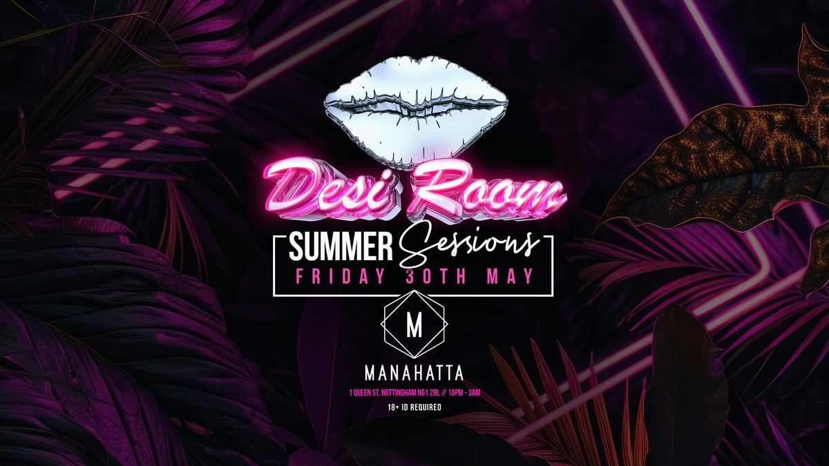 Desi Room - Summer Sessions Hosted by Manahatta, 30 May | Event in Nottingham | AllEvents