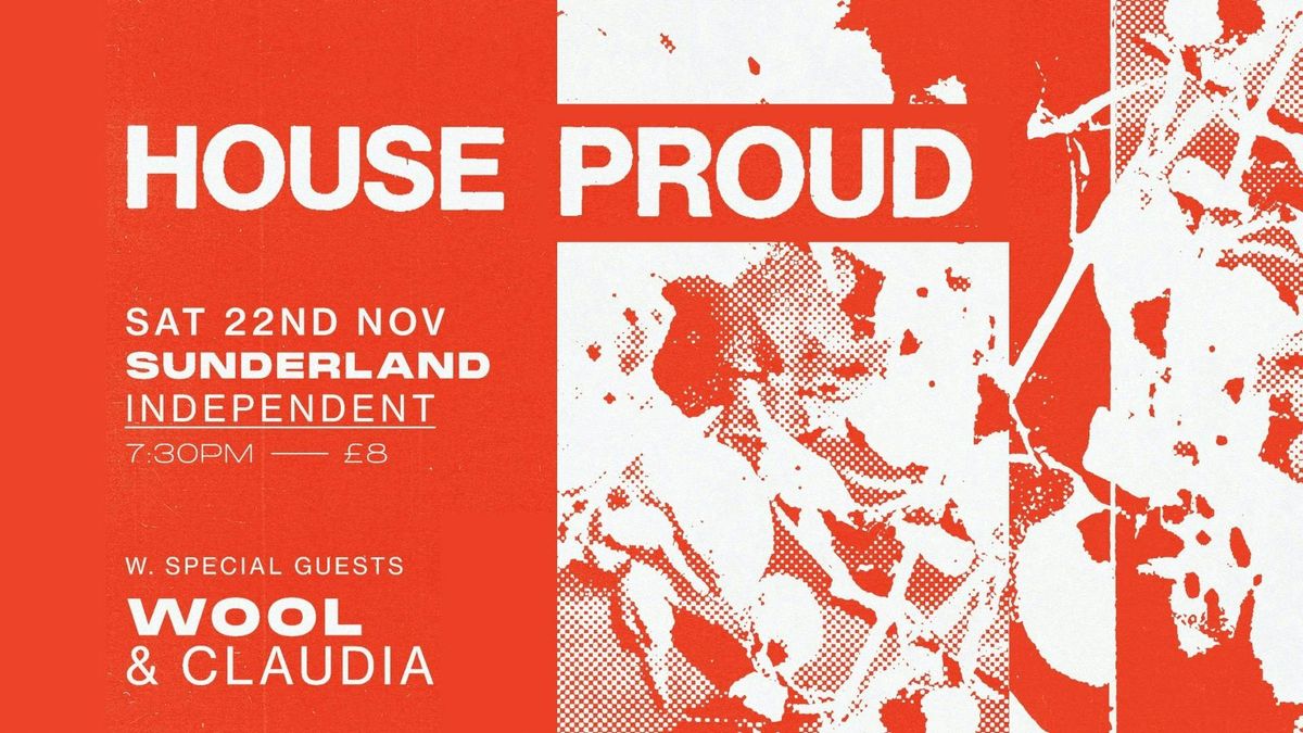 House Proud w/ Wool &amp; Claudia, 22 November | Event in Sunderland | AllEvents