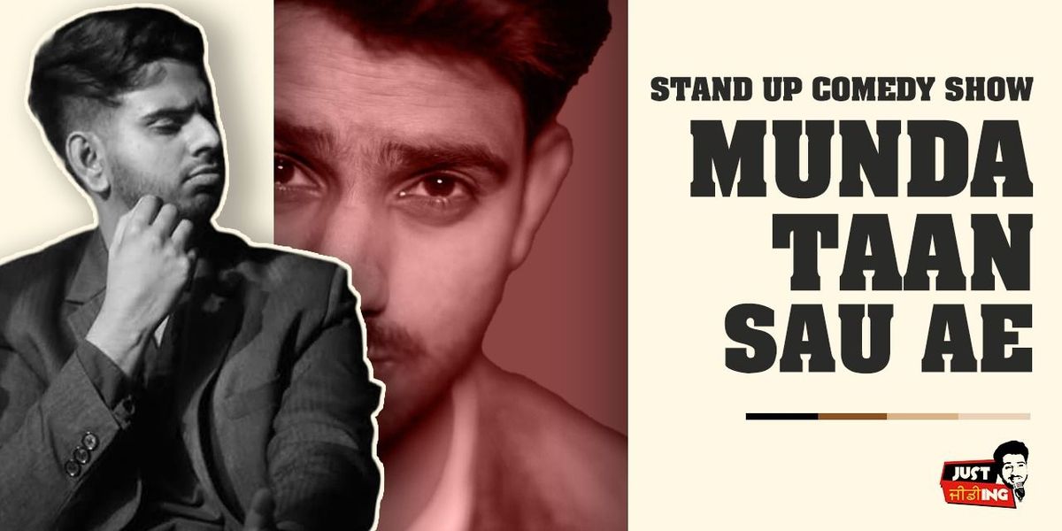 Munda taan Sau Ae! | Event in New Delhi | AllEvents
