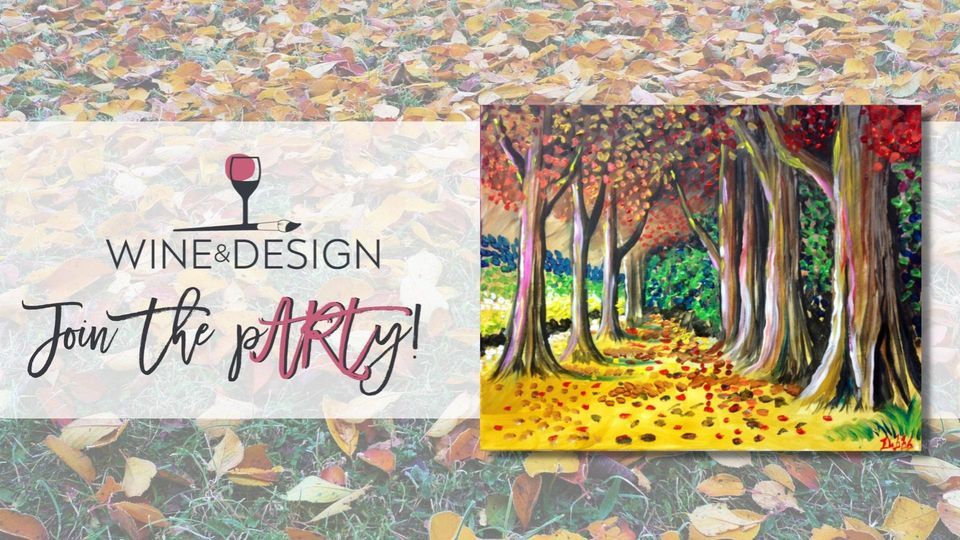 Paint & Sip FALL FOREST, Wine & Design Chapel Hill (Chapel Hill, NC