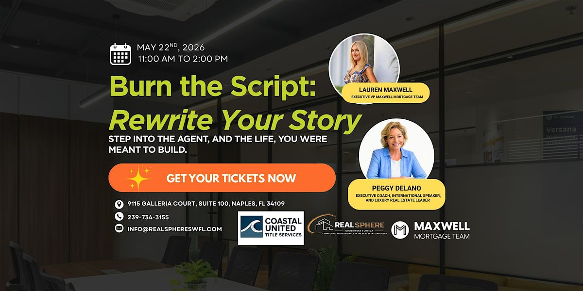 Burning A Script Burn The Script: Rewrite Your Story, 9115 Galleria Ct, Naples, 20 May ...