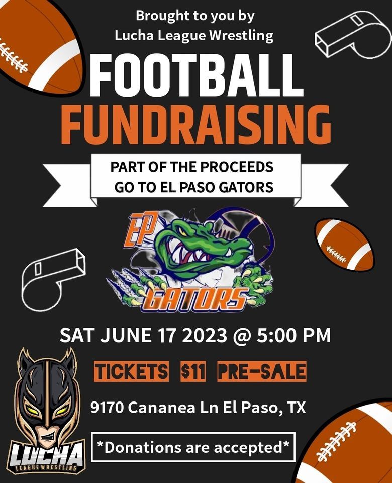 Lucha League Wrestling Gators Fundraiser , VFW 10354, Fort Bliss, June 17  2023 | AllEvents.in