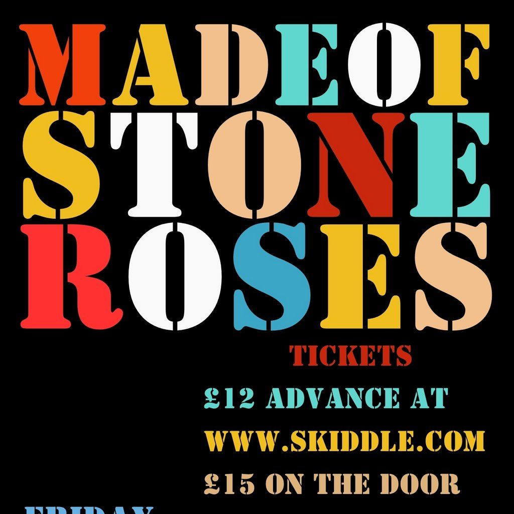 Made of Stone Roses, 17 October | Event in Halifax | AllEvents