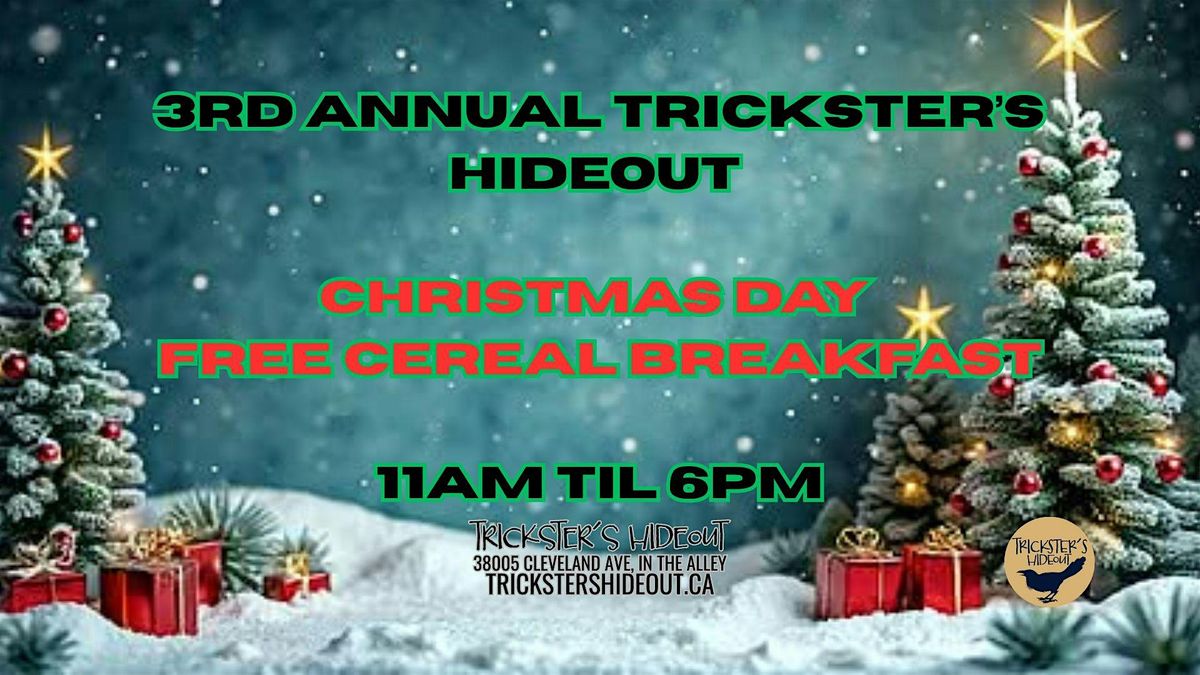 3rd Annual Trickster’s Christmas – Free Cereal Breakfast 11am – 6pm, 25 December | Event in Squamish