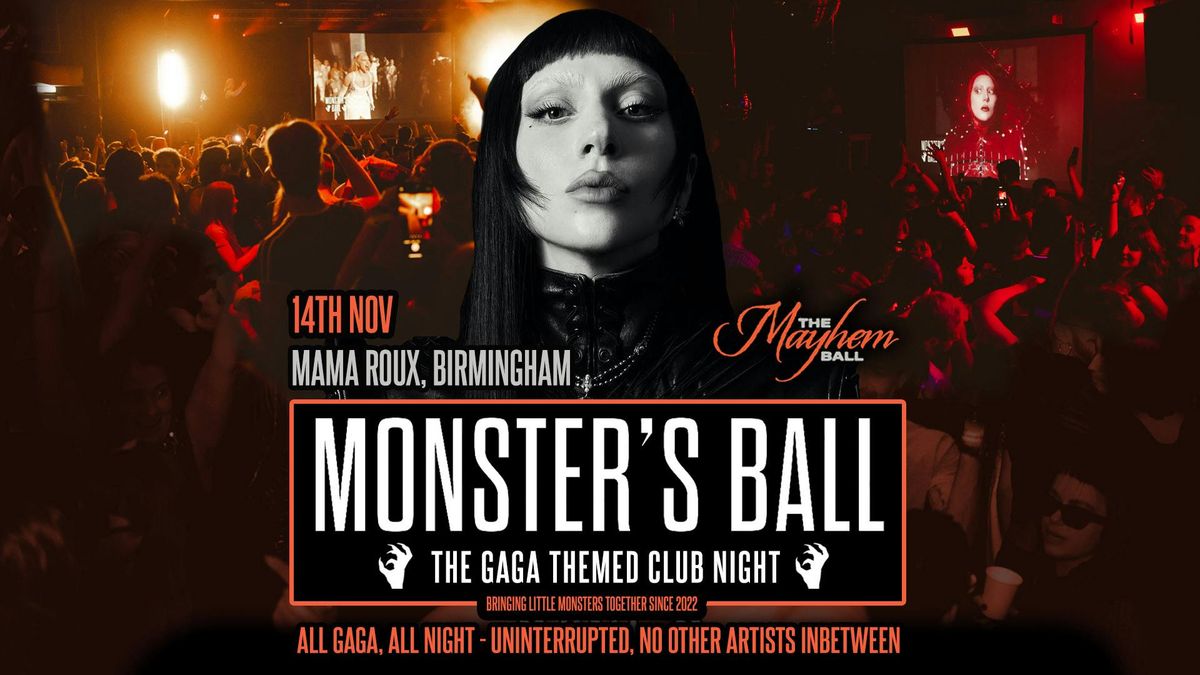 Monster's Ball: MAYHEM BALL - The Lady Gaga Club Night (Birmingham) , 14 November | Event in Birmingham | AllEvents