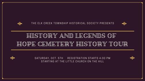 History Legends Of Hope Cemetery At Elk Creek Township