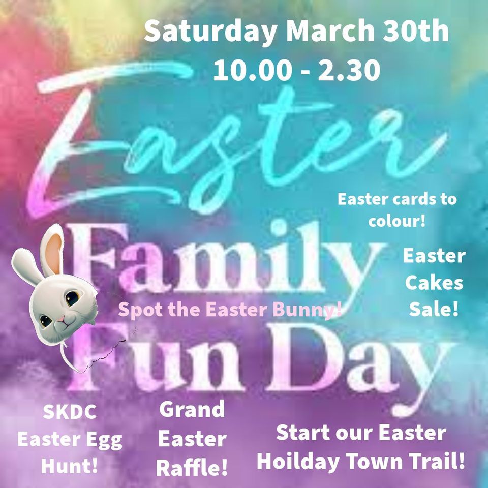 Easter Family Fun Day, High Street , PE6 8ED Market Deeping, United 