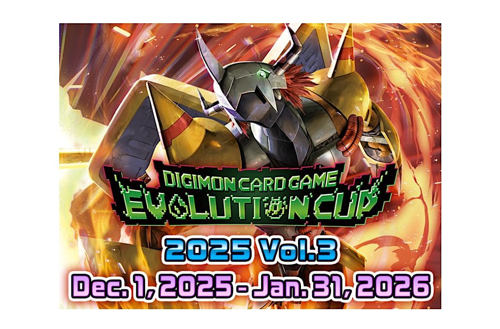 Digimon TCG Evolution Cup 2025 Vol. 3 Tournaments, 20 December | Event in Abingdon | AllEvents